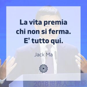 Jack Ma - citazione - alibaba - studio associato finetti